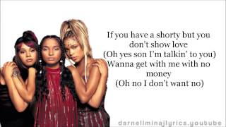 TLC  No Scrubs Lyrics Video [upl. by Eirrak]