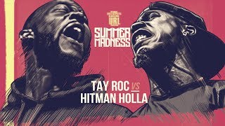 HITMAN HOLLA VS TAY ROC SMACK RAP BATTLE  URLTV [upl. by Frodeen]