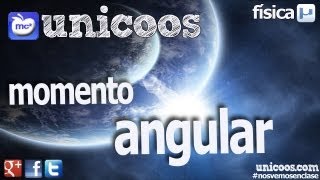 FISICA Momento angular BACHILLERATO [upl. by Highams]