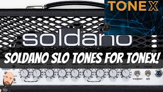 Soldano SLO Tones For Tonex [upl. by Hollinger]