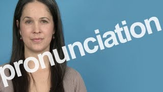 How to Pronounce PRONUNCIATION in American English [upl. by Xantha]