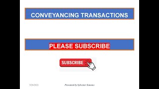 Conveyancing transactions [upl. by Atiuqer302]