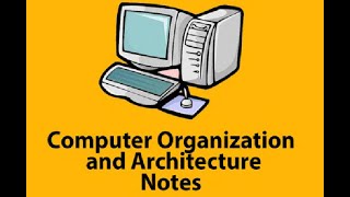 Computer Architecture and Organization  Introduction to Computer Concepts  Unit No 2 [upl. by Enilhtak63]