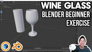 Blender EXERCISES FOR BEGINNERS 1  Wine Glass Model [upl. by Atidnan]