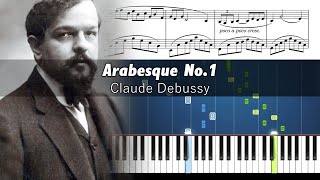 Debussy  Arabesque No1  Piano Tutorial with Sheet Music [upl. by Ahsinnek]