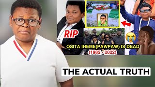 The Actual Truth Behind Osita Ihemes Death Hoax [upl. by Cynthy649]