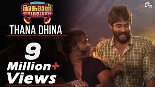 Angamaly Diaries  Thana Dhina Video Song  Lijo Jose Pellissery  Prashant Pillai  Official [upl. by Brodench]