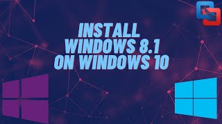 How to install Windows 8 1 on Windows 10  Level 1 [upl. by Ailerua]