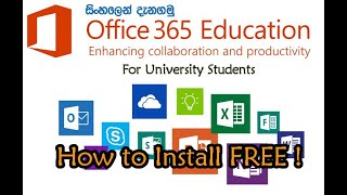 How to install Office 365 Education  FREE  For University Students Sinhala [upl. by Mcgurn]