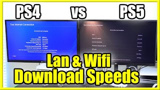 How Much Faster are PS5 Download Speeds vs PS4 Internet Wifi amp LAN Test [upl. by Asoj9]