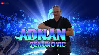 ADNAN ZENUNOVICKao bratu bez svog brataLIVE 2021 [upl. by Paradies703]