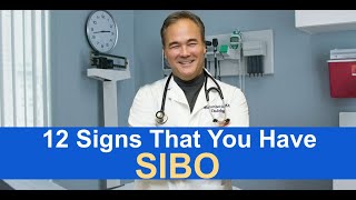 12 Signs That You Have SIBO Small Intestinal Bacterial Overgrowth [upl. by Nnire822]