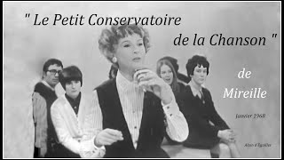 quot Le Petit Conservatoire de la Chanson quot de Mireille [upl. by Letsirk]