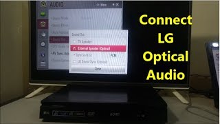 Connect LG TV And Hometheater With Optical Cable How To [upl. by Nabal]