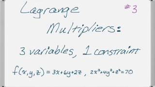 Lagrange Multipliers 3 Three Variables 1 Constraint [upl. by Suirauqram]