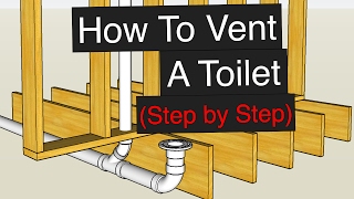 How To Vent amp Plumb A Toilet Step by Step [upl. by Eanel15]