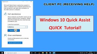 Windows 10 Quick Assist  Super QUICK Tutorial [upl. by Mylan989]