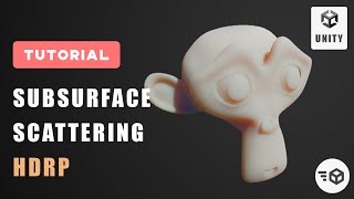 Subsurface Scattering in Unity  HDRP [upl. by Bred]