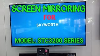 SKYWORTH TV CONNECT TO PHONE [upl. by Nylyram]