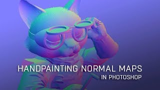 Handpainting Normal Maps in Photoshop with Nick Lewis [upl. by Norwood]