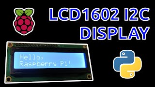 How to Use the LCD1602 I2C Display with Raspberry Pi Python Tutorial with MultiThreading [upl. by Par347]