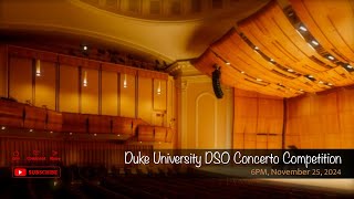 Duke University DSO Concerto Competition [upl. by Joell]