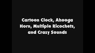 Cartoon Clock Ahooga Horn Multiple Ricochets and Crazy Sounds [upl. by Dehsar]