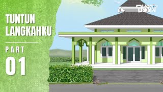 TUNTUN LANGKAHKU PART 1  Dhot Design [upl. by Burnight]