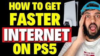 How to Get FASTER Internet On PS5 [upl. by Sigfrid34]