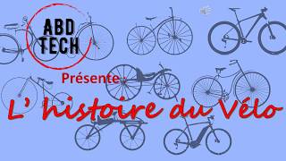 4  Histoire du Vélo [upl. by Anneis]