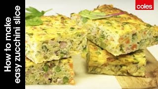 How to make easy zucchini slice [upl. by Vidda849]