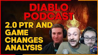 Diablo 4 20 Game Changes and PTR Analyisis The Diablo Pocast Episode 64 [upl. by Pero]