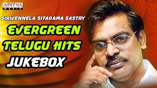 Evergreen Telugu Hits Songs Of Sirivennela Sitarama Sastry [upl. by Philoo]