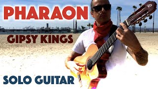 PHARAON Gipsy Kings SOLO GUITAR Ben Woods [upl. by Adnuhsat506]