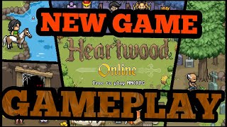 Heartwood Online Gameplay MMORPG [upl. by Corella]