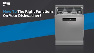 Beko  How to use the right functions onyour dishwasher [upl. by Sampson]