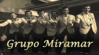 Aquella Tarde Grupo miramar [upl. by Ened]