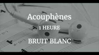 Acouphènes  Nouveau Bruit Blanc Binaural 1H [upl. by Amrita]