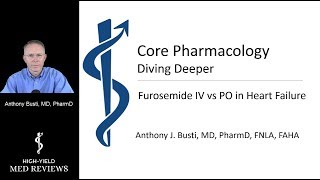 Pharmacology  Loop Diuretics  Furosemide Lasix IV in Heart Failure  Dr Busti [upl. by Aerona]