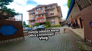 Visiting Loksewa Aayog Office  Anamnagar  VLOG [upl. by Burk]