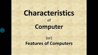 Characteristics of Computers in English Part 1 [upl. by Zwart]