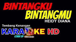 BINTANGKU BINTANGMU Karaoke Nada Wanita [upl. by Atiekahs]