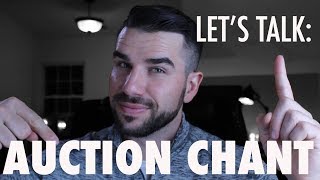 LETs TALK Auction Chant [upl. by Abbub]