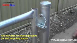 Gate Latch 2 way for round pipe and square [upl. by Nawuj]