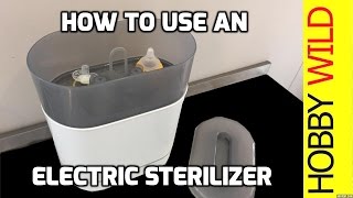 HOW TO USE an ELECTRIC BOTTLE STERILIZER [upl. by Fradin]