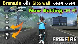 how to change gloo wall and grenade settings in free fire  gloo wall or granede New Setting Ff [upl. by Michiko]