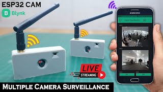 ESP32 CAM Blynk Multiple Camera Surveillance [upl. by Kabob510]