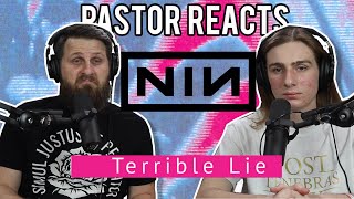 Nine Inch Nails Terrible Lie  Pastor Reaction  Lyrical Analysis [upl. by Niltag]