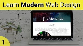 How to Style a Modern Website Part One [upl. by Shuman]