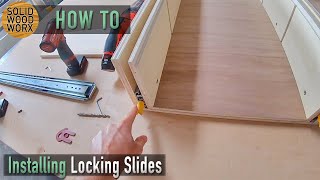 How To Install Locking Drawer Slides [upl. by Anelra]